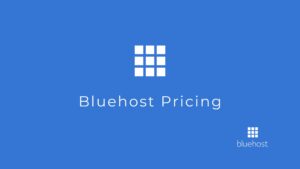 Read more about the article Bluehost Pricing Explained – Plans and Costs for 2025