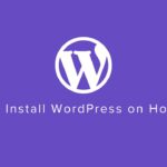 How to Install WordPress on Hostinger – A Step-by-Step Guide