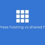 WordPress Hosting vs Shared Hosting – Bluehost Comparison